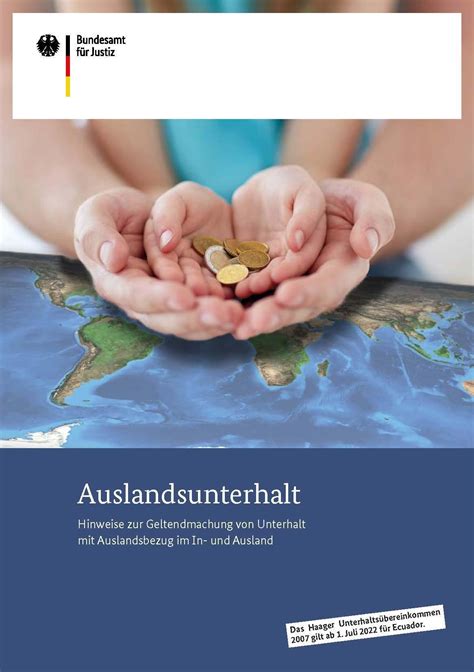 auslandsunterhaltsgesetz|Auslandsunterhalt – Hinweise zur Geltendmachung von Unterhalt .